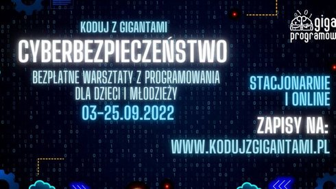 Plakat reklamowy: Koduj z Gigantami Cyberbezpieczeństwo.