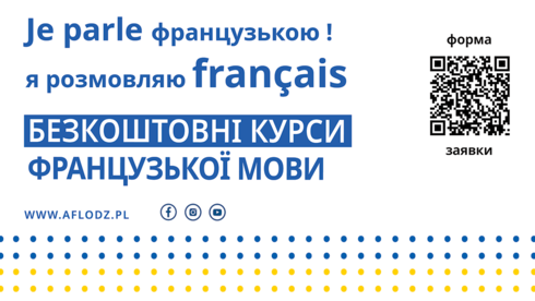 Plakat reklamujący projekt finansujący naukę francuskiego dla ukraińskich uchodźców wojennych.